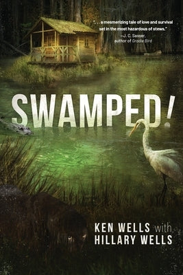 Swamped! by Wells, Ken