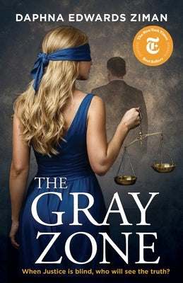 The Gray Zone by Ziman, Daphna Edwards