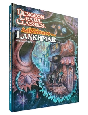 DCC RPG Tome of Adventure Volume 3: DCC Lankhmar by Goodman Staff