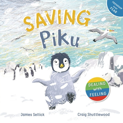 Saving Piku by Sellick, James