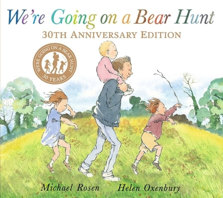We're Going on a Bear Hunt by Rosen, Michael