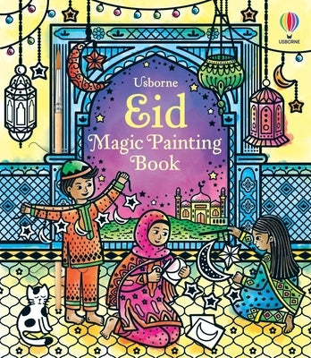 Eid Magic Painting Book by Usborne