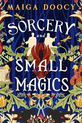 Sorcery and Small Magics by Doocy, Maiga