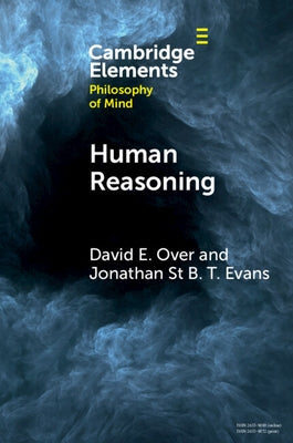 Human Reasoning by Over, David E.