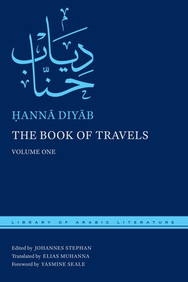 The Book of Travels: Two-Volume Set by Diy&#257;b, &#7716;ann&#257;