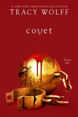 Covet by Wolff, Tracy