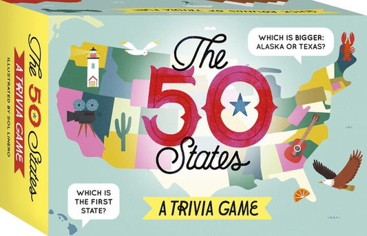 The 50 States: A Trivia Game: Test Your Knowledge of the 50 States! by Linero, Sol