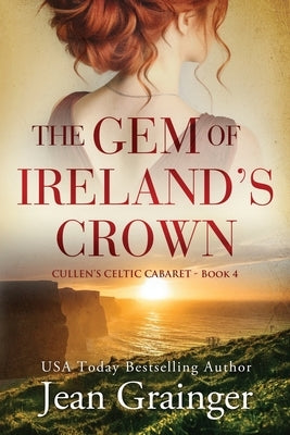 The Gem of Irelands Crown by Grainger, Jean