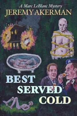 Best Served Cold by Akerman, Jeremy