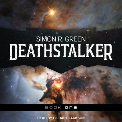 Deathstalker by Green, Simon R.