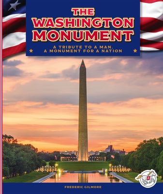 The Washington Monument by Gilmore, Frederic