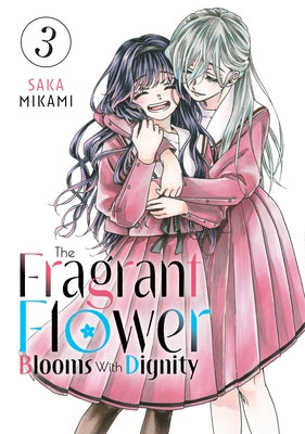 The Fragrant Flower Blooms with Dignity 3 by Mikami, Saka