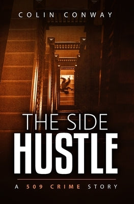 The Side Hustle by Conway, Colin