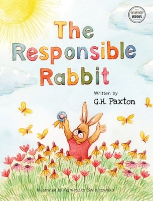 The Responsible Rabbit by Paxton, G. H.