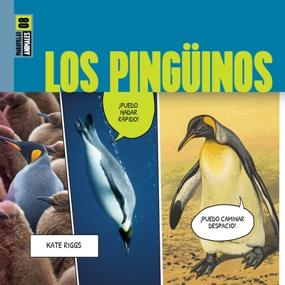 Los Pingüinos by Riggs, Kate