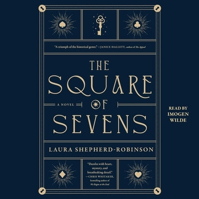 The Square of Sevens by Shepherd-Robinson, Laura
