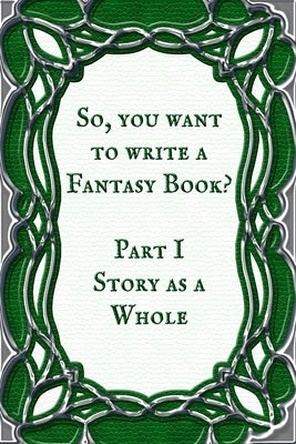 Story as a Whole: Book 1 by Coleman, Stefan