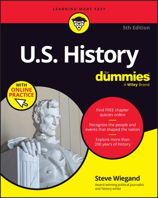 U.S. History for Dummies, 5th Edition (+ Chapter Quizzes Online) by Wiegand, Steve