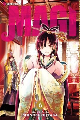 Magi: The Labyrinth of Magic, Vol. 6 by Ohtaka, Shinobu