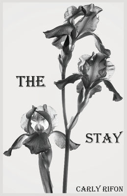 The Stay by Rifon, Carly