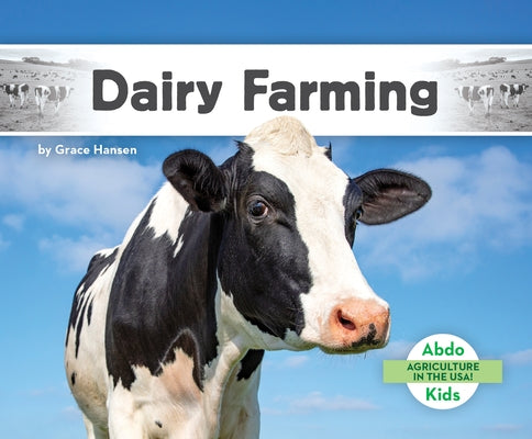 Dairy Farming by Hansen, Grace