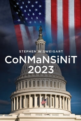 CoNMaNSiNiT 2023 by Sweigart, Stephen W.