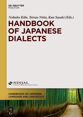 Handbook of Japanese Dialects by Kibe, Nobuko