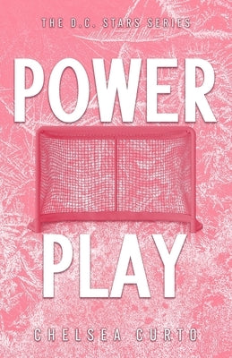 Power Play: Alternate Cover by Curto, Chelsea