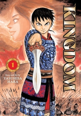 Kingdom, Vol. 1 by Hara, Yasuhisa
