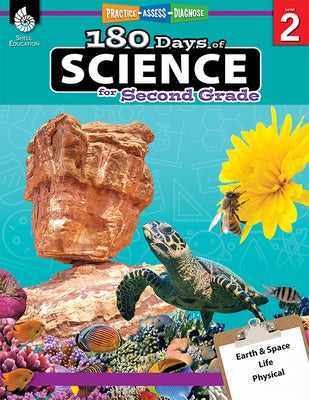180 Days(tm) Science for Second Grade: Practice, Assess, Diagnose by Gorrell, Debbie