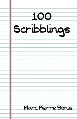 100 Scribblings by Bonis, Marc Pierre