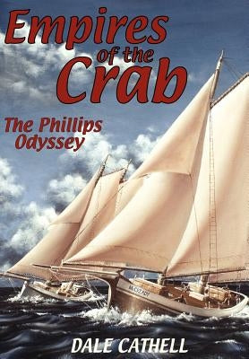 Empires of the Crab by Cathell, Dale