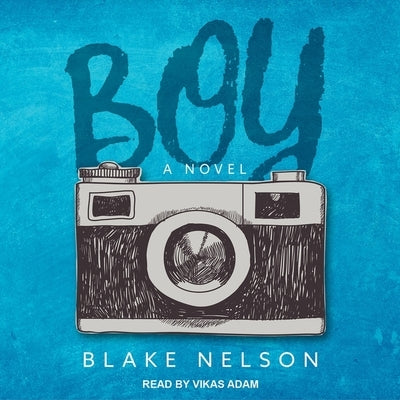 Boy Lib/E by Nelson, Blake