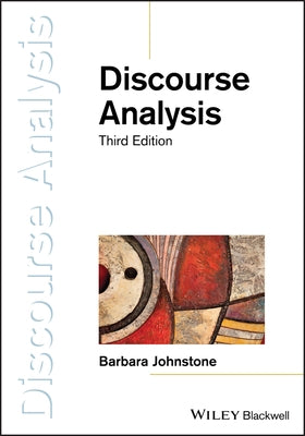 Discourse Analysis by Johnstone, Barbara