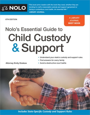 Nolo's Essential Guide to Child Custody and Support by Doskow, Emily