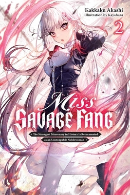 Miss Savage Fang, Vol. 2 by Akashi, Kakkaku
