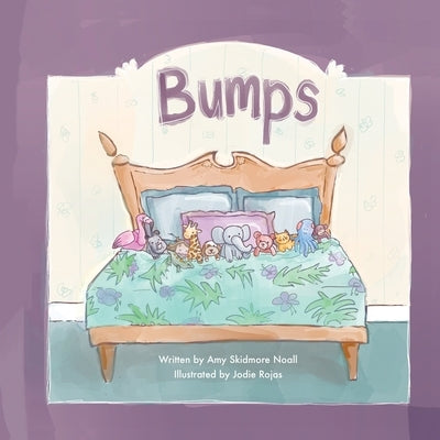 Bumps by Noall, Amy Skidmore