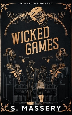 Wicked Games by Massery, S.