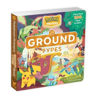Pokémon Primers: Ground Types Book by Bates, Josh