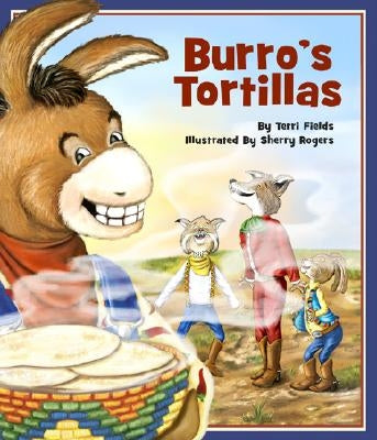 Burro's Tortillas by Fields, Terri