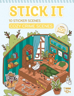 Stick It - Cozy Crime Scenes by Boyer, Elodie