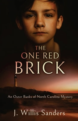 The One Red Brick by Sanders, J. Willis