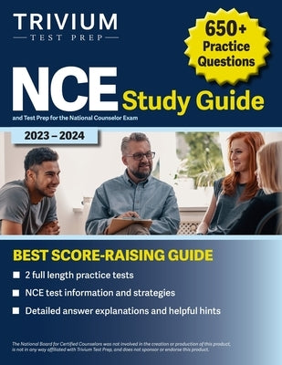 NCE Study Guide 2023-2024: 650+ Practice Questions and Test Prep for the National Counselor Exam by Simon, Elissa