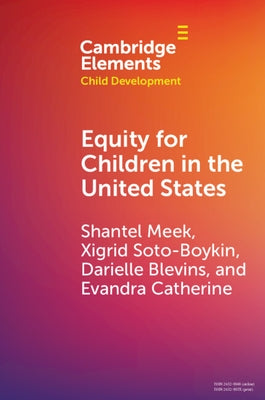 Equity for Children in the United States by Meek, Shantel