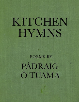 Kitchen Hymns by Ã. Tuama, PÃ¡draig