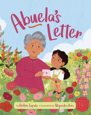 Abuela's Letter by Zapata, Debbie