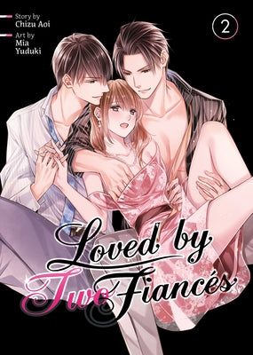 Loved by Two Fianc?s Vol. 2 by Aoi, Chizu