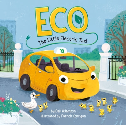 Eco: The Little Electric Taxi by Adamson, Deb