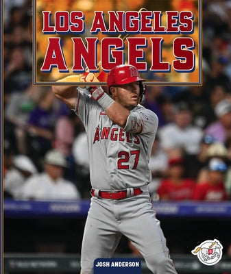 Los Angeles Angels by Anderson, Josh