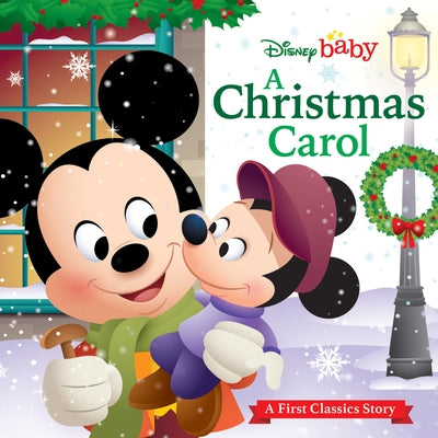 My First Disney Classics: A Christmas Carol by Disney Books